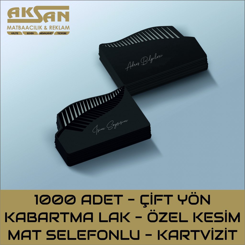 1000 ADET - ÇİFT YÜZ KABARTMA LAKLI - ÖZEL KESİM - MAT SELEFONLU KARTVİZİT