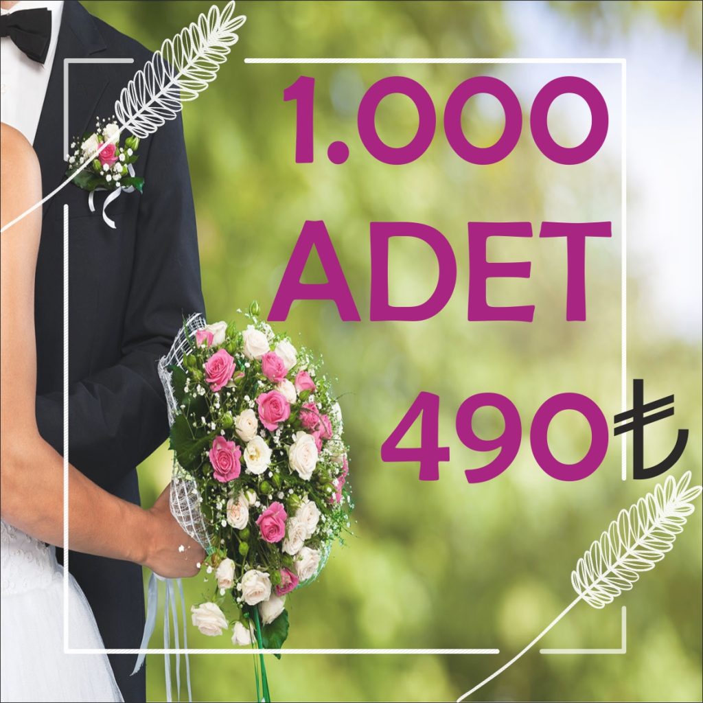 1000 ADET DAVETİYE